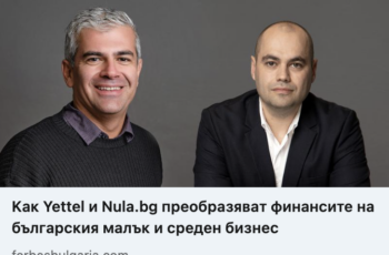 Forbes България пише за успехите на Nula.bg и партньорството с Yettel